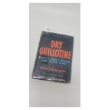 Dry Guillotine Rene Belbenoï¿½t