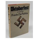 OKTOBERFEST SIGNED FIRST EDITION FRANK DE FELITTA