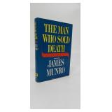 THE MAN WHO SOLD DEATH JAMES MUNRO