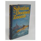 SALVATION FOR A DOOMED ZOOMIE  JOHN GALVIN  SIGNED