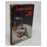 UNDERSTRIKE SIGNED FIRST EDITION JOHN GARDNER