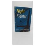 NIGHT FIGHTER  C.F. ROWNSKY AND ROBERT WRIGHT