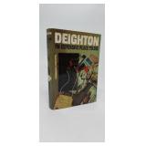 AN EXPENSIVE PLACE TO DIE  DEIGHTON