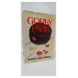 GORKY PARK  MARTIN CRUZ SMITH  1ST EDITION