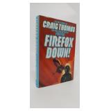 FIREFOX DOWN!  CRAIG THOMAS