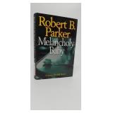 MELANCHOLY BABY  ROBERT B. PARKER
