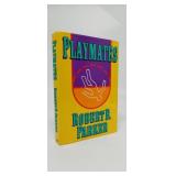 PLAYMATES  ROBERT B. PARKER