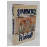 SHADOW BOX PLIMPTON SIGNED FIRST EDITION