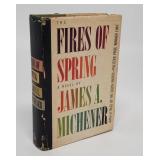 FIRES OF SPRING  Signed First Printing MICHENER