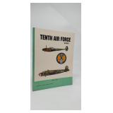 TENTH AIR FORCE STORY...WORLD WAR II  RUST