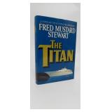 THE TITAN  FRED MUSTARD STEWART