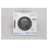 1879 Silver Spain 10 Centisimo