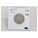 1877-cc Seated Liberty Quarter F