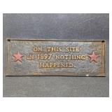 Vintage Cast Iron Wall Plaque "On This Site in