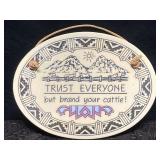 CERAMIC PLAQUE WALL HANGING WESTERN QUOTE TRUST