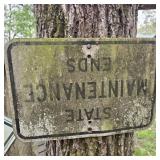 State Maintenance Ends Sign
