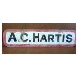Old Hand Painted Sign, A.C. Hartis
