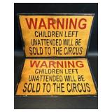 2 Old Style Metal Signs Warning Unattended