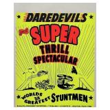 5 VINTAGE DAREDEVILS SUPER THRILL SPECTACULAR,