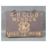Old 4-H Member Lives Here Metal Sign