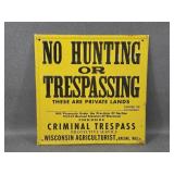 Racine Wisconsin No Hunting Metal Sign