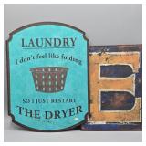 2- METAL SIGNS LAUNDRY & E