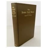 1927 The Home God Meant HC Book George Luccock.