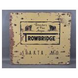 Two-Sided Trowbridge Breeders Wooden Sign