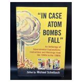 In Case Atom Bombs Fall : An Anthology of