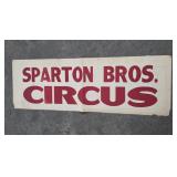 Vtg Spartan Bros Circus Advertising Banner /