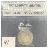1857 Liberty Seated Half Dime "Very Good"