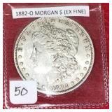 1882- O Morgan Dollar "Ex- Fine"