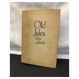 Old Jules by Mari Sandoz, 1935