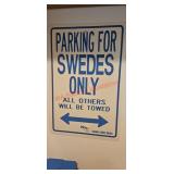 Parking for Swedes Only Sign (laundry room)