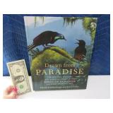 Book: DRAWN FROM PARADISE Birds History $45