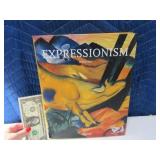 Book: 25thAnniv EXPRESSIONISM Art Elger $$ hrdbck