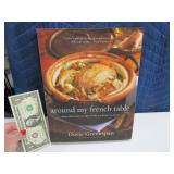 Book: Around My FRENCH TABLE Cookbook hrdbk $40