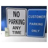 (2) NO PARKING 12x18 Signs Anytime&CustomerOnly
