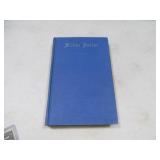 Book: SILVER DOLLAR Story of the Tabors 1932