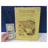 1963 California Gold Mine Hardback Book w/ Sleeve