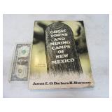 Ghost Towns & Mining Camps NewMexico 1980 Book