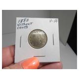 1883 V Nickel w/o cents Sleeved Nice