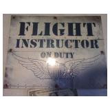 Unused 13"x10" Flight Instructor On Duty Sign
