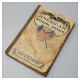 1904 American School Songs Book 1904 American School Songs Book