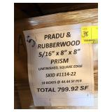 PRADU & RUBBERWOOD  - UNFINISHED, SQUARE EDGE  -