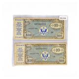 (2) Series 472 Military Payment $10 Cert.