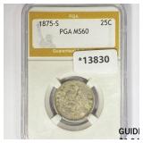 1875-S Seated Liberty Quarter PGA MS60 1875-S Seated Liberty Quarter PGA MS60