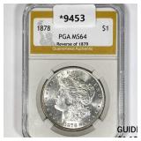 1878 Morgan Silver Dollar PGA MS64 Rev of 79 1878 Morgan Silver Dollar PGA MS64 Rev of 79
