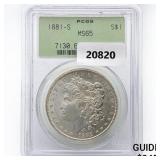 1881-S Morgan Silver Dollar PCGS MS65 1881-S Morgan Silver Dollar PCGS MS65