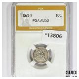 1863-S Seated Liberty Dime PGA AU50 1863-S Seated Liberty Dime PGA AU50